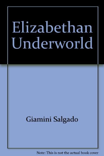 9780874719673: The Elizabethan underworld