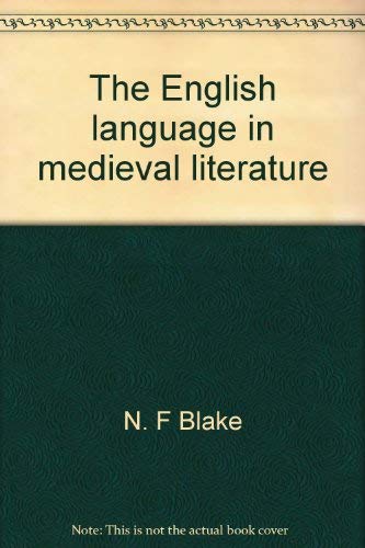 Imagen de archivo de The English language in medieval literature (Everyman's university library) a la venta por Powell's Bookstores Chicago, ABAA