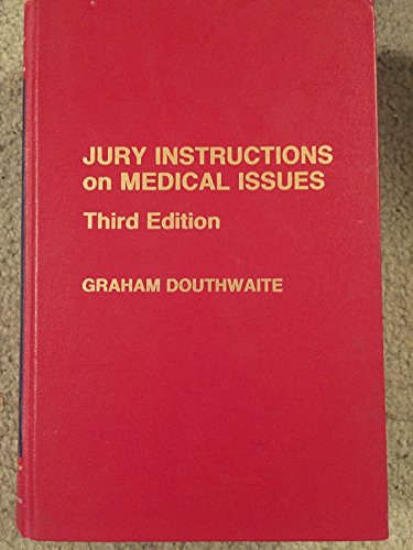 9780874732887: Jury instructions on medical issues