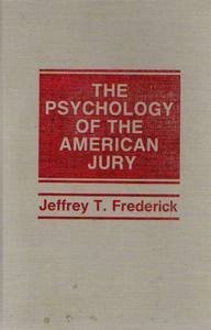9780874733334: The Psychology of the American Jury