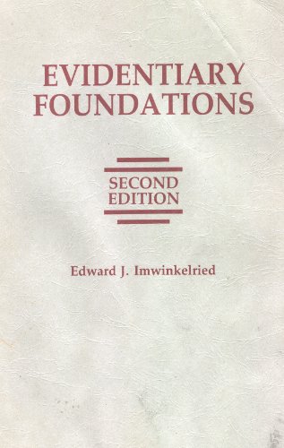 Beispielbild fr Evidentiary Foundations, 1989 zum Verkauf von Better World Books