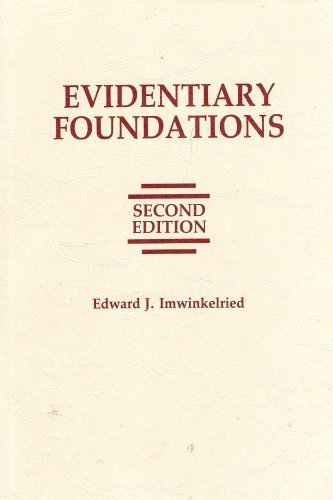 Stock image for Evidentiary foundations for sale by Project HOME Books