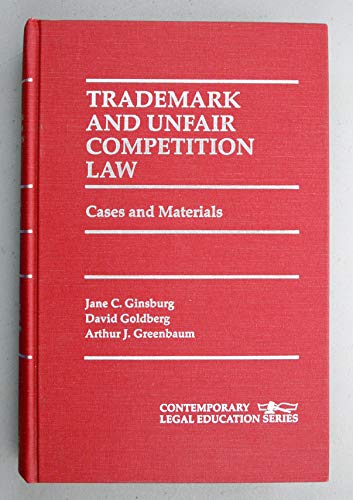 Beispielbild fr Trademark and Unfair Competition: Cases and Materials (Contemporary Legal Education Series) zum Verkauf von HPB-Red