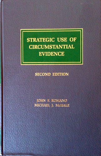 Stock image for Strategic Use of Circumstantial Evidence for sale by ThriftBooks-Dallas
