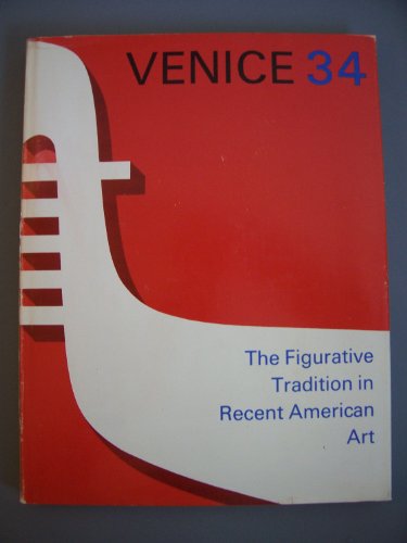 Stock image for Venice 34: The figurative tradition in recent American art, by Norman A Geske (1968) for sale by Plum Books