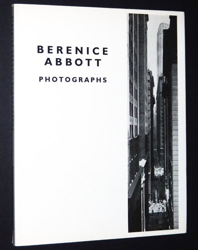 Imagen de archivo de Berenice Abbott: Photographs a la venta por ANARTIST