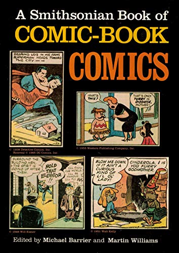 Imagen de archivo de A Smithsonian Book of Comic-Book Comics a la venta por Orion Tech