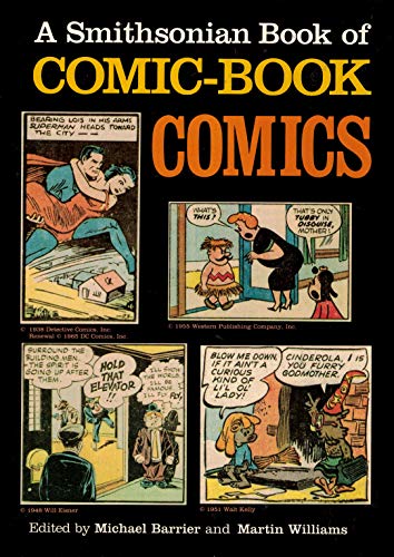 Stock image for A Smithsonian Book of Comic-Book Comics for sale by ThriftBooks-Dallas