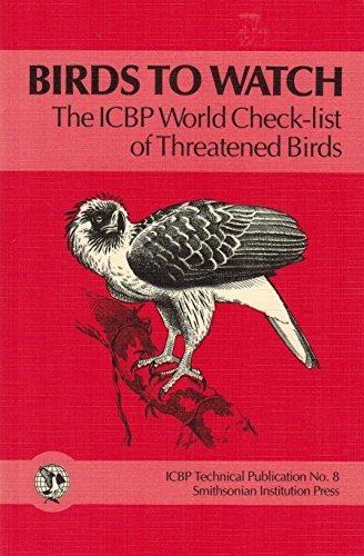 9780874743012: BIRDS TO WATCH PB (Icbp Technical Publication)