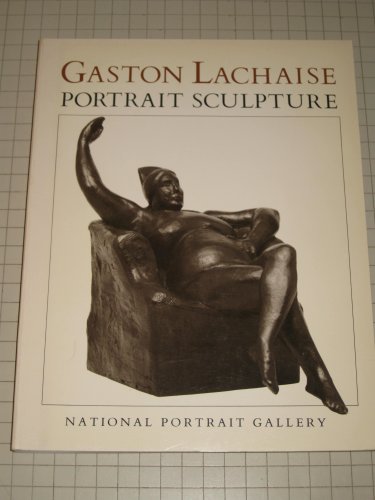 9780874743050: Gaston Lachaise: Portrait Sculpture