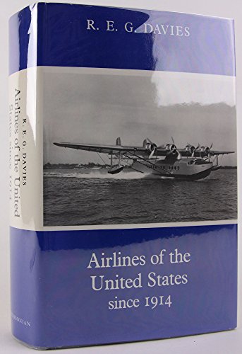 9780874743814: Airlines of the United States since 1914