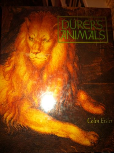 DURERS ANIMALS - Eisler, Colin
