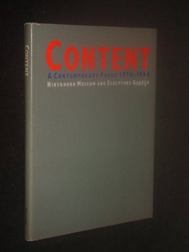 Imagen de archivo de Content: A Contemporary Focus, 1974-1984 a la venta por ThriftBooks-Atlanta