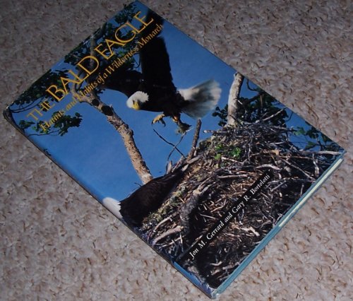 Beispielbild fr The Bald Eagle : Haunts and Habits of a Wilderness Monarch zum Verkauf von Better World Books
