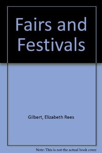 Imagen de archivo de Fairs and Festivals a la venta por Wonder Book
