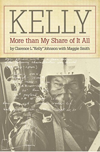 9780874744910: Kelly: More Than My Share of It All