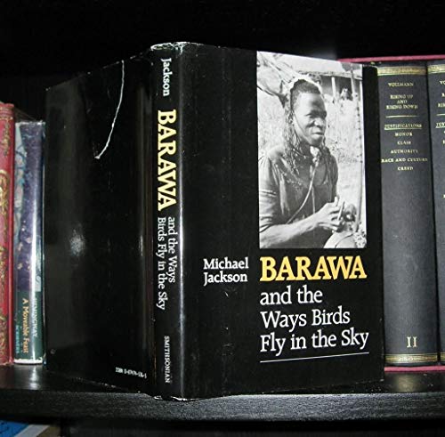 9780874745368: Barawa and the Ways Birds Fly in the Sky: An Ethnographic Novel