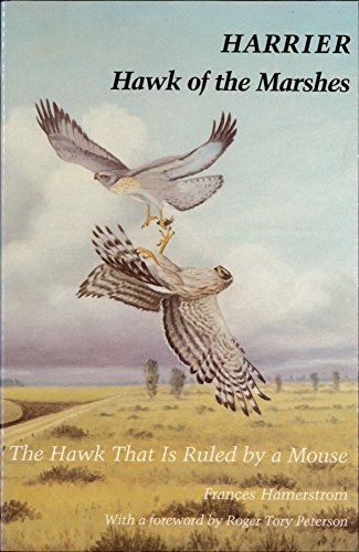 9780874745375: Harrier, Hawk of the Marshes: The Hawk That is Ruled by a Mouse: No 6 (Smithsonian Nature Series)