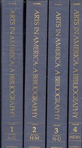 Arts in America: A Bibliography. Four volumes
