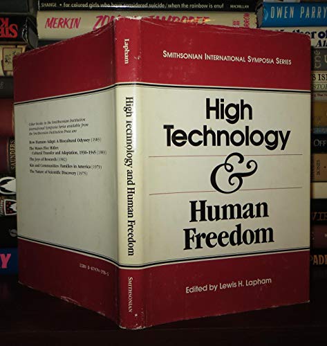 Beispielbild fr High Technology and Human Freedom zum Verkauf von Better World Books