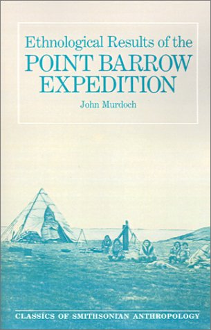 Imagen de archivo de Ethnological Results of the Point Barrow Expedition (Classics of Smithsonian Anthropology) a la venta por Discover Books