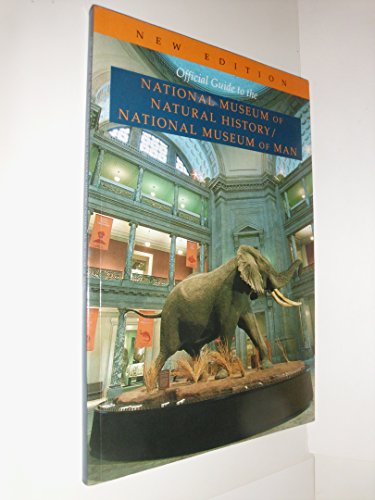 Beispielbild fr Officical Guide to the National Museum of Natural History zum Verkauf von Better World Books: West