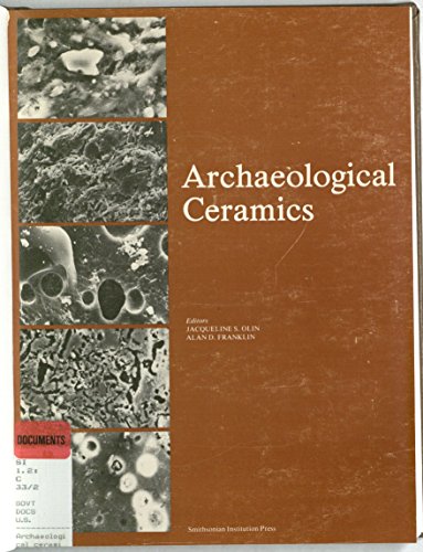 Imagen de archivo de Archaeological Ceramics, Papers Presented at a Seminar. a la venta por COLLINS BOOKS