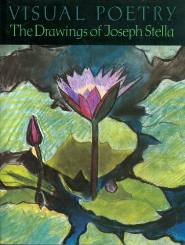 Stock image for Visual Poetry : The Drawings of Joseph Stella for sale by Better World Books