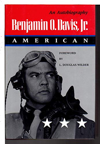 Autobiography Benjamin O. Davis: American.