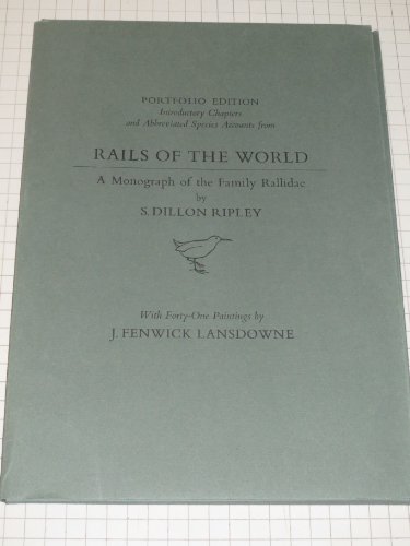 Beispielbild fr Rails of the World: A Monograph of the Family Rallidae zum Verkauf von The Book Shelf