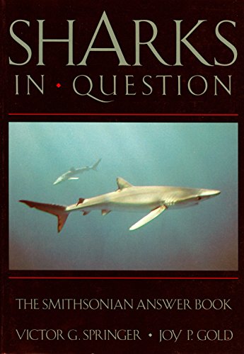 Stock image for SHARKS IN QUESTION (Smithsonian Answer Books) for sale by Wonder Book