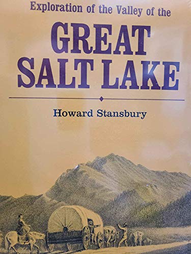 Imagen de archivo de Exploration and Survey of the Valley of the Great Salt Lake a la venta por ThriftBooks-Dallas