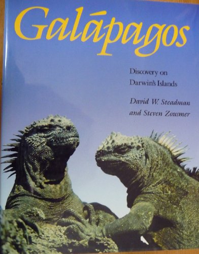 Stock image for Galapagos: Discovery on Darwin's Island Steadman, David W.; Zousmer, Steven and Steadman, Lee M. for sale by Mycroft's Books
