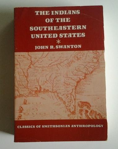 Beispielbild fr Indians of the Southeastern United States zum Verkauf von Better World Books