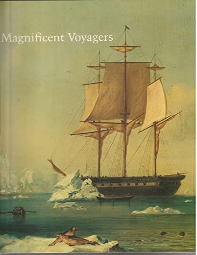 Beispielbild fr Magnificent Voyagers: The U.S. Exploring Expedition, 1838-1842 zum Verkauf von Library House Internet Sales