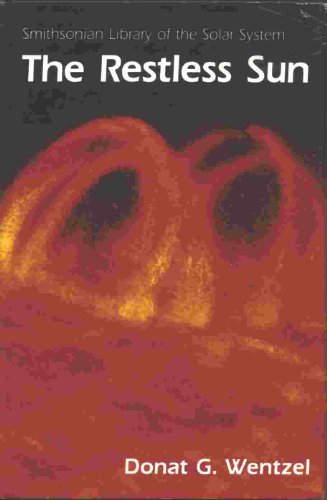 Imagen de archivo de RESTLESS SUN (Smithsonian Library of the Solar System) a la venta por WeSavings LLC
