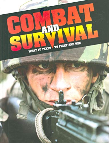 Beispielbild fr Combat and Survival-What it Takes to Fight and Win-Various Volumes zum Verkauf von SecondSale
