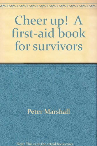 Stock image for Cheer up! A first-aid book for survivors for sale by Irish Booksellers