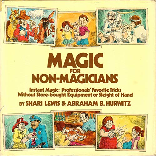 Beispielbild fr Magic for Non-Magicians zum Verkauf von GoldenWavesOfBooks
