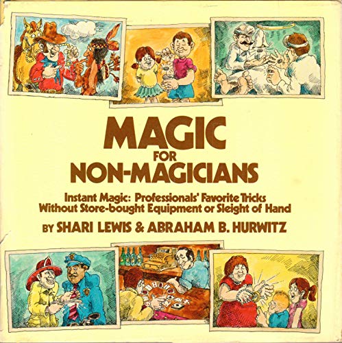 Stock image for Magic for Non-Magicians for sale by Books From California