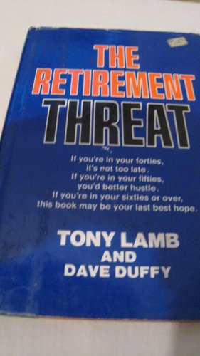 Beispielbild fr Retirement Threat zum Verkauf von Bibliohound