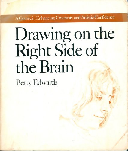 Beispielbild fr Drawing on the right side of the brain : a course in enhancing creativity and artistic confidence zum Verkauf von Robinson Street Books, IOBA