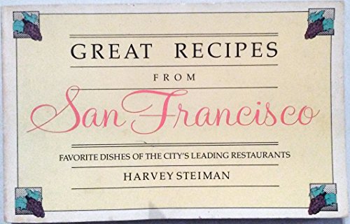 Imagen de archivo de Great Recipes from San Francisco a la venta por Wonder Book