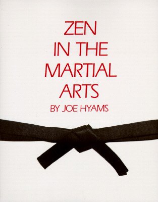 9780874771145: The Zen of Martial Arts