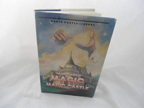 Stock image for Impromptu Magic from the Magic Castle (Magic Castle Library) for sale by Aladdin Books