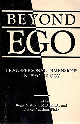 Imagen de archivo de BEYOND EGO,TRANSPERSONAL DIMENSIONS IN PSYCHOLOGY a la venta por WONDERFUL BOOKS BY MAIL