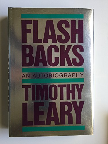 Imagen de archivo de Leary Flashbacks a la venta por ThriftBooks-Dallas