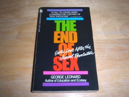 Beispielbild fr The End of Sex zum Verkauf von Better World Books