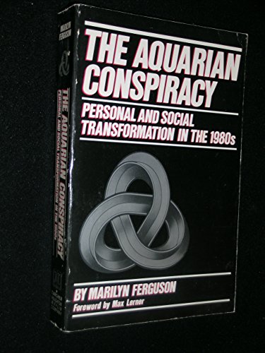 9780874771916: Aquarian Conspiracy: Personal and Social Transformation