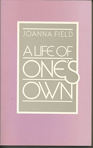 9780874771930: A Life of One's Own